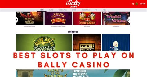 ballys casino review,5 Best Slots on Bally Casino 